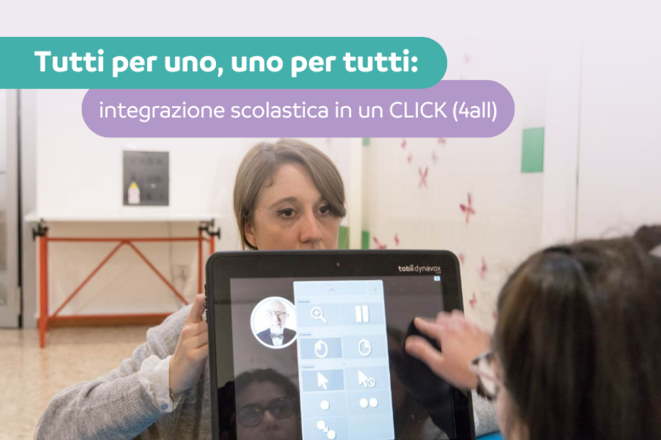 Tutti per uno, uno per tutti: integrazione scolastica in un click (4-ALL)