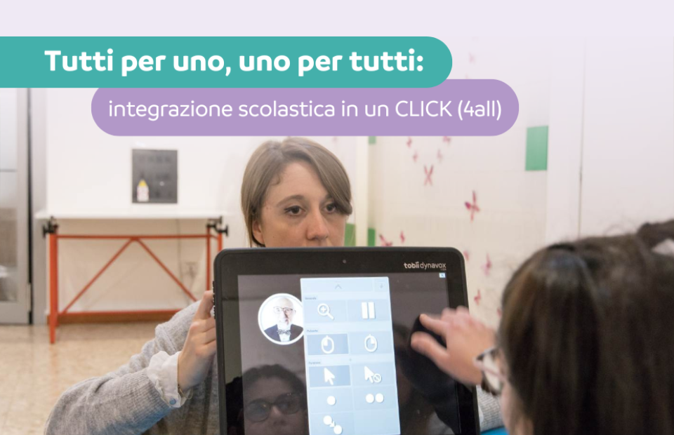 Tutti per uno, uno per tutti: integrazione scolastica in un click (4-ALL)