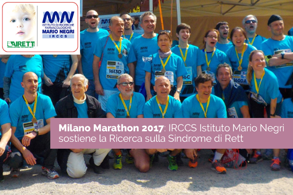 Milano Marathon 2017: IRCCS Istituto Mario Negri sostiene la Ricerca sulla Sindrome di Rett