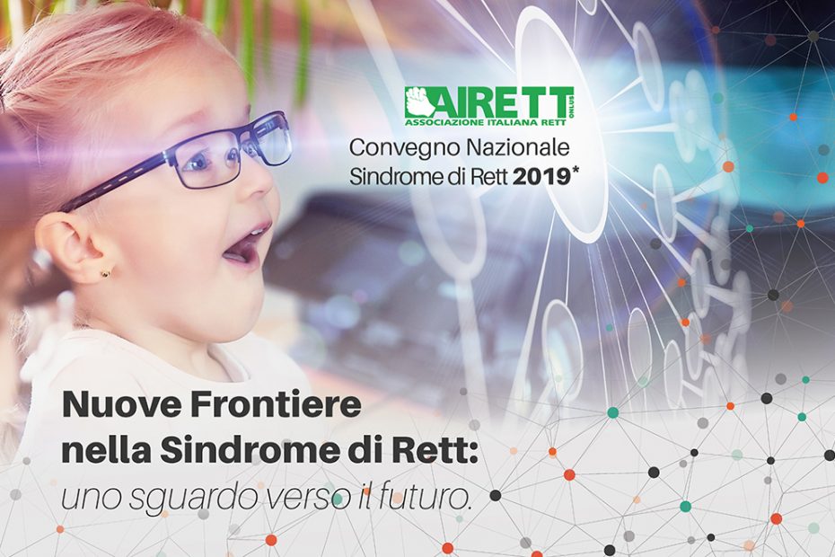 Video Convegno Nazionale Sindrome di Rett 2019 • Cervia RA