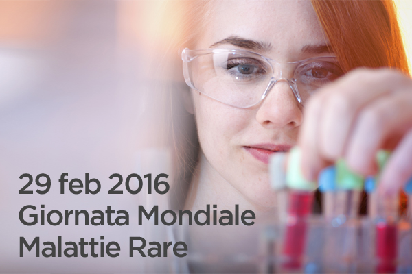 29 Febbraio 2016: Giornata Mondiale Malattie Rare